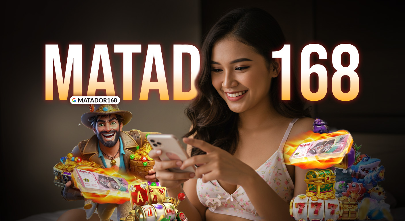 Cara Mendapatkan Bonus Super di Matador168