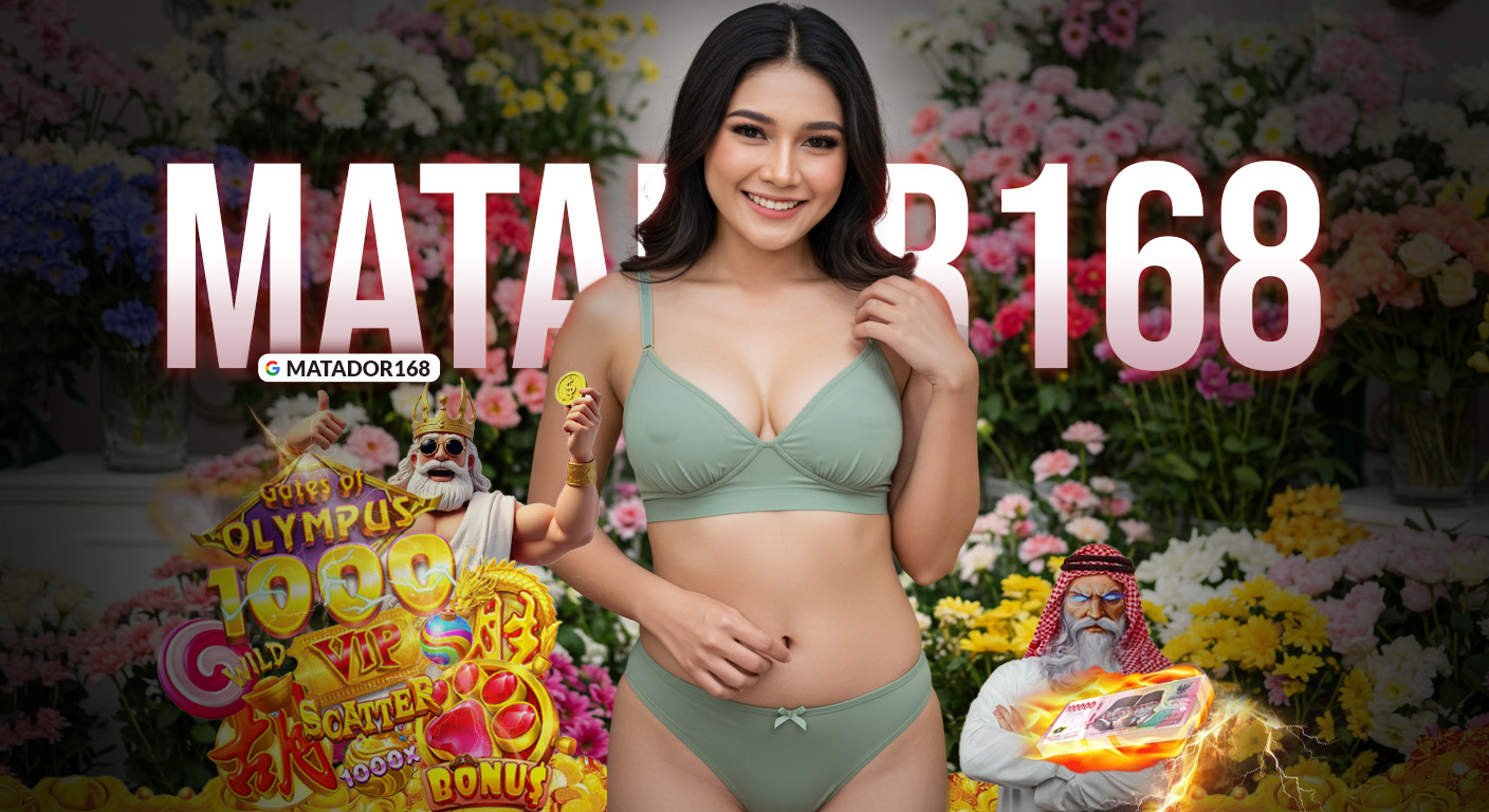 Informasi Resmi Terpercaya Matador168 Asli