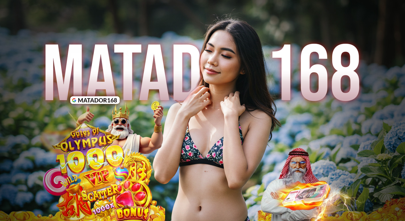 MATADOR168 Menghadirkan Situs Slot Gacor Thailand Paling Viral