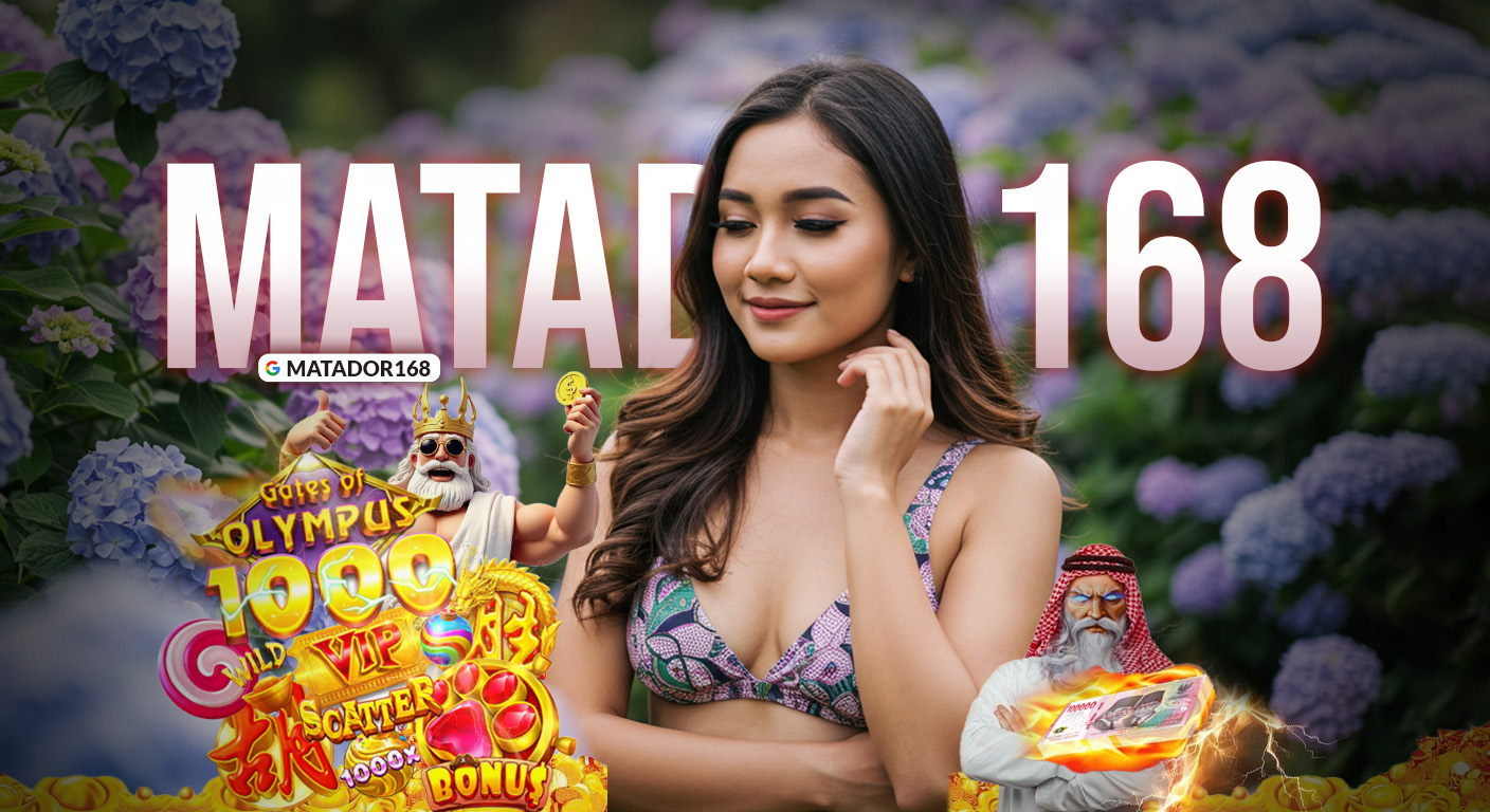MATADOR168: Daftar Slot Gacor Hari Ini Gampang Maxwin